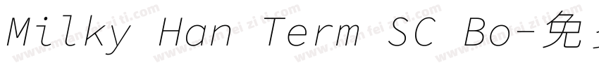 Milky Han Term SC Bo字体转换